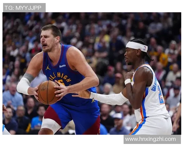 雷霆与掘金历史交锋战绩分析及未来对决展望